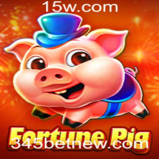 Descubra o Empolgante Jogo FortunePig com a Palavras-Chave 345 Bet